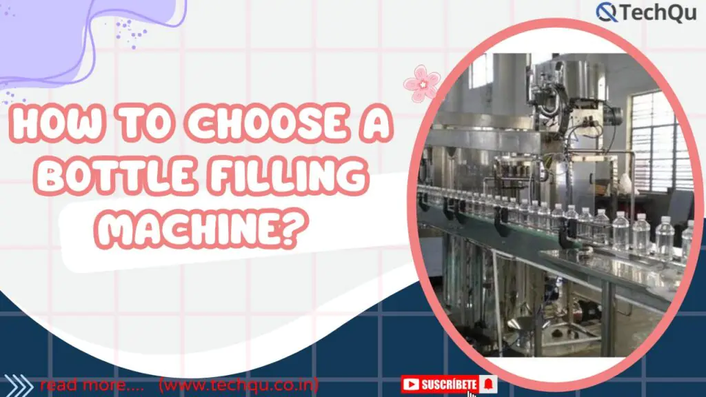 How to Choose a Bottle Filling Machine